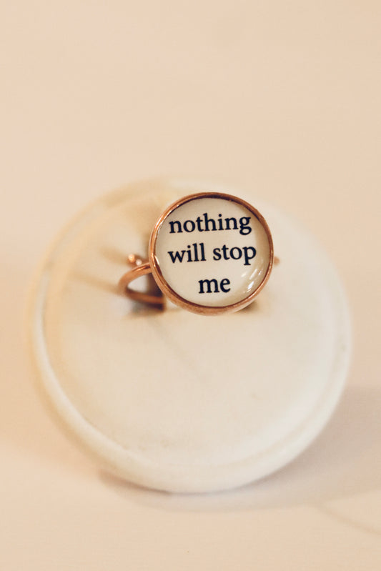 Anello "nothing will stop me" – 20 Celesti