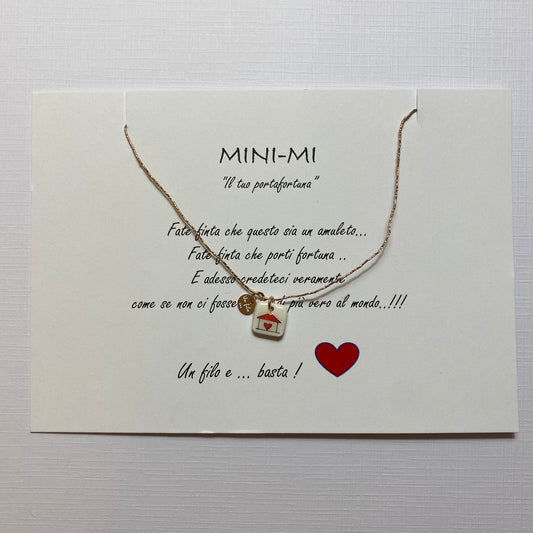 Collana MINI-MI Casetta