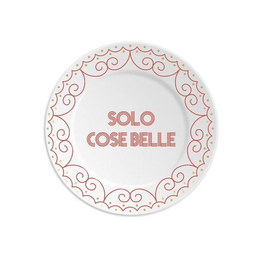 Piattino Solo cose belle