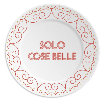 Piattino Solo cose belle